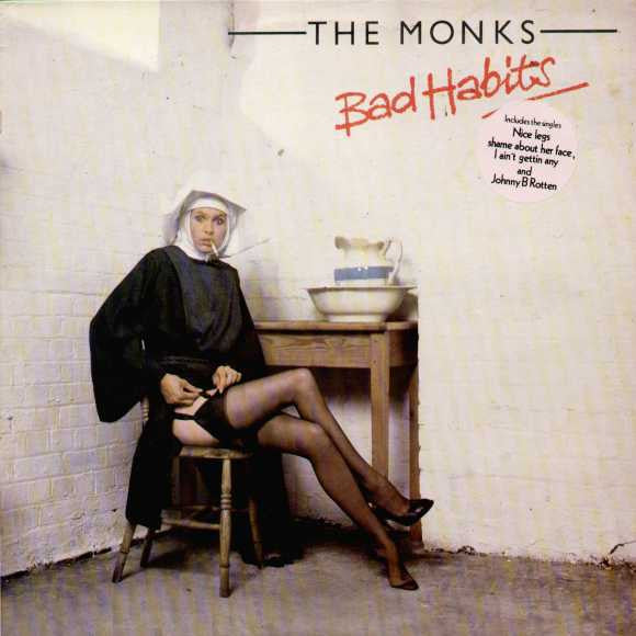 The Monks (4) - Bad Habits
