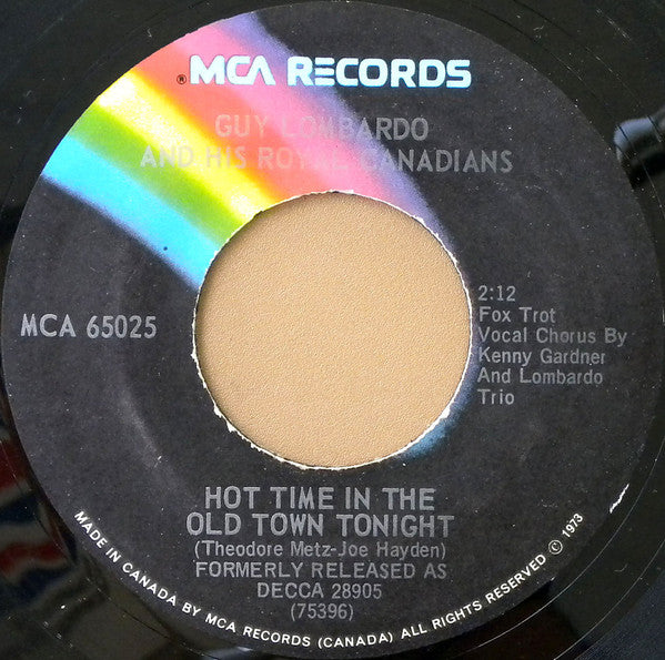 Guy Lombardo And His Royal Canadians - Auld Lang Syne / Hot Time In The Old Town Tonight - 1973