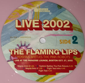Flaming Lips, The - Yoshimi Battles The Pink Robots Live At The Paradise Lounge, Boston Oct. 27, 2002 - 2023