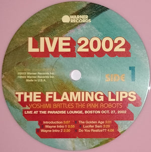 Flaming Lips, The - Yoshimi Battles The Pink Robots Live At The Paradise Lounge, Boston Oct. 27, 2002 - 2023