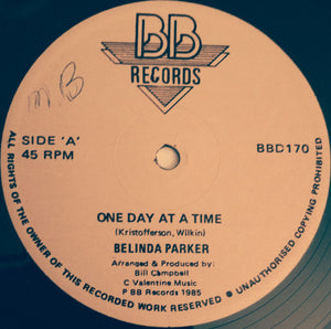 Belinda Parker - One Day At A Time / Don't Make Wave - 1985