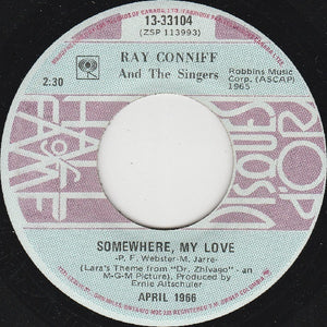 Ray Conniff And The Singers - Somewhere, My Love / Lookin' For Love