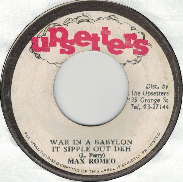 Max Romeo - War In A Babylon - It Sipple Out Deh / Revelation Dub