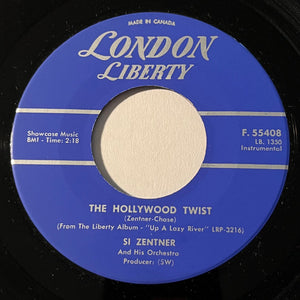 Si Zentner And His Orchestra - The Hollywood Twist / Nice 'N Easy (Twist) - 1962