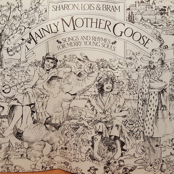 Sharon, Lois & Bram - Mainly Mother Goose