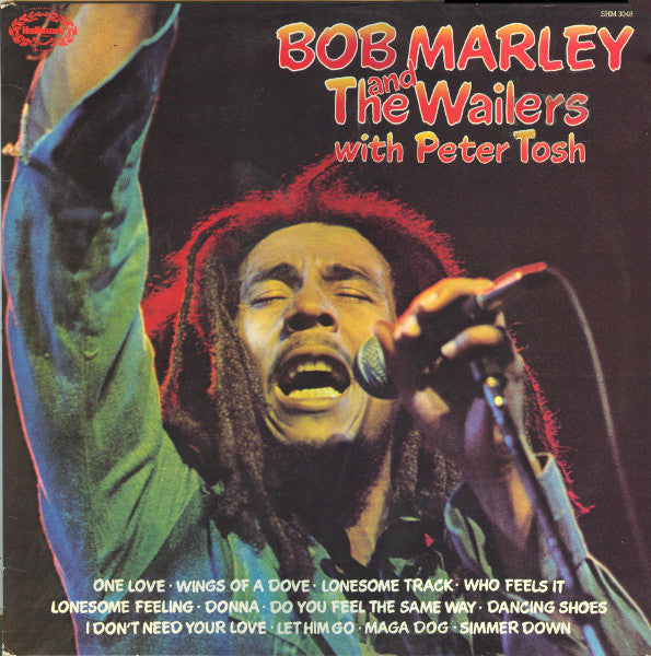 Bob Marley & The Wailers - Bob Marley & The Wailers With Peter Tosh