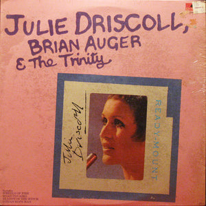 Julie Driscoll, Brian Auger & The Trinity - Julie Driscoll, Brian Auger & The Trinity