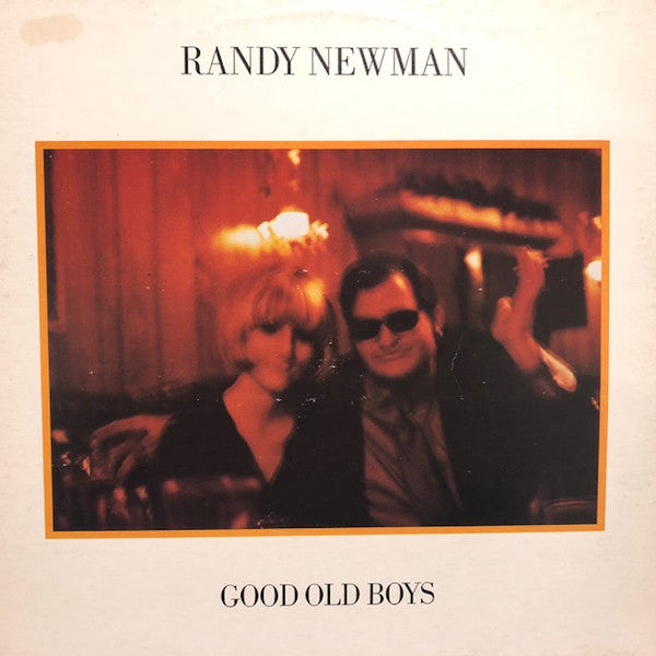 Randy Newman - Good Old Boys -