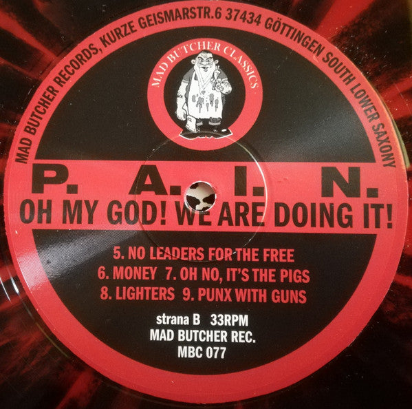 P.A.I.N. - Oh My God! We're Doing It!