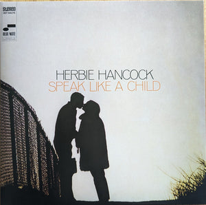 Herbie Hancock - Speak Like A Child