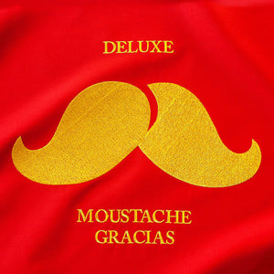 Deluxe (17) - Moustache Gracias