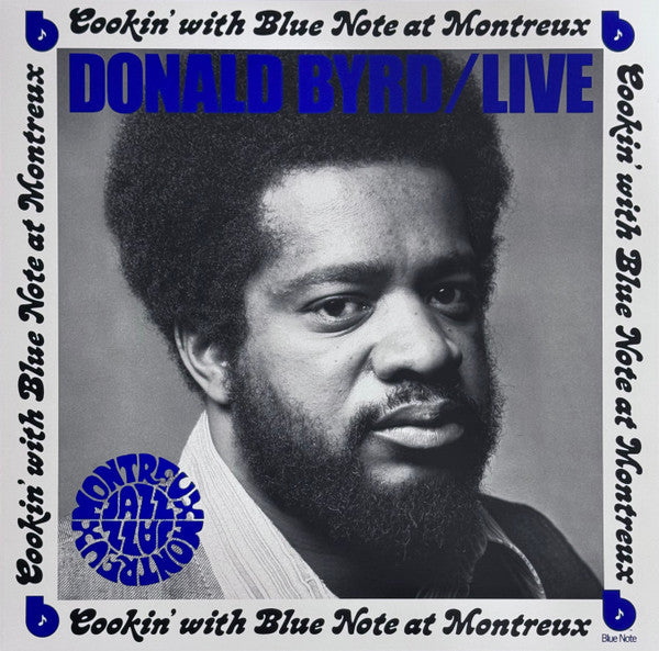 Donald Byrd - Cookin' With Blue Note At Montreux - 2022