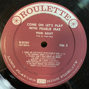 Pearl Bailey - Come On Let's Play With Pearlie Mae