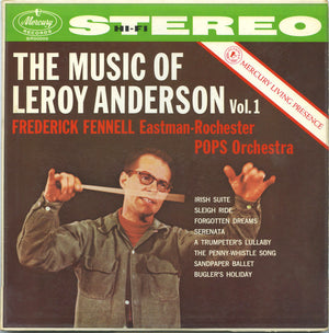 Leroy Anderson,Frederick Fennell,Eastman-Rochester Pops Orchestra - , ,  The Music Of Leroy Anderson Vol. 1 Vinyl Record