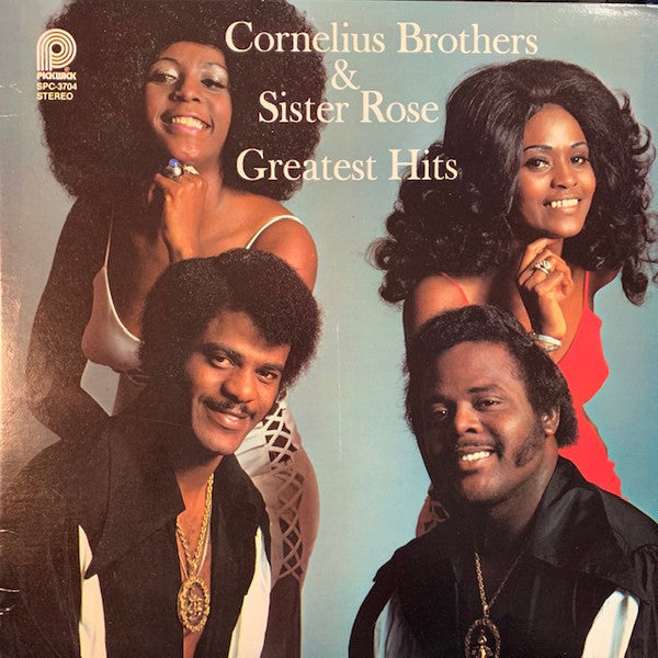 Cornelius Brothers & Sister Rose - Greatest Hits - 1979