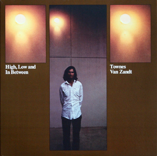 Townes Van Zandt - High, Low And In Between - 2013