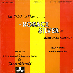 Jamey Aebersold - Horace Silver - Eight Jazz Classics:  Volume 17