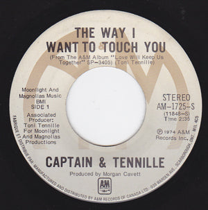 Captain & Tennille - The Way I Want To Touch You Vinyl Record