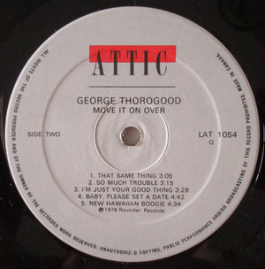 George Thorogood & The Destroyers - Move It On Over -