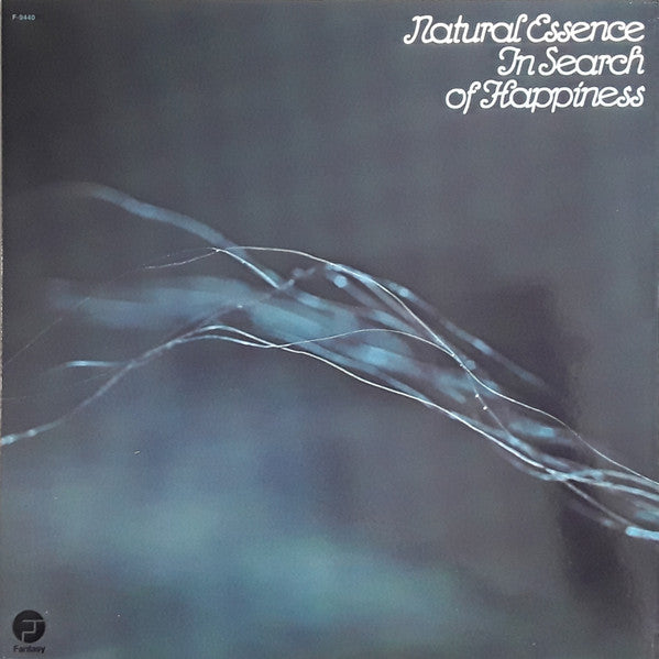 Natural Essence - In Search Of Happiness -