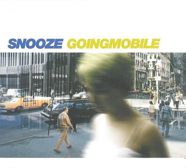 Snooze - Goingmobile (CD) - 2001
