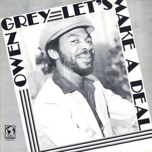 Owen Gray - Let's Make A Deal