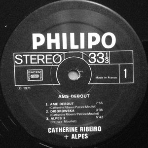 Catherine Ribeiro + Alpes - Ame Debout - 2016