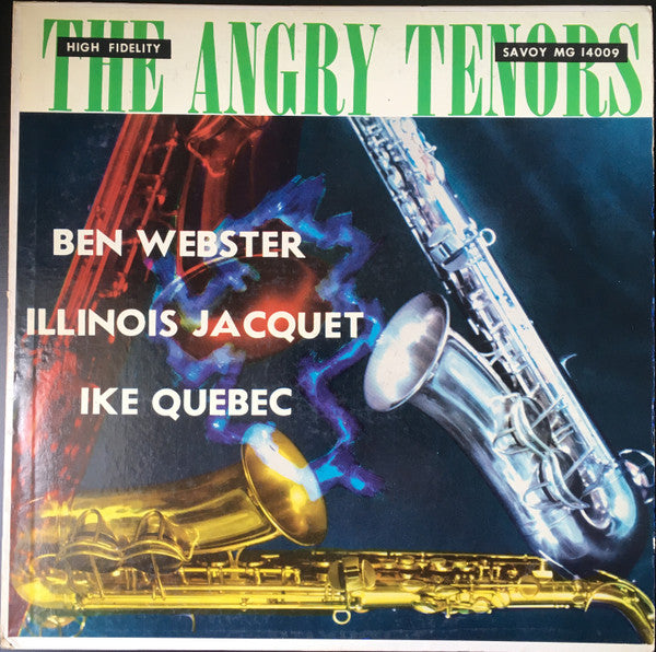Ben Webster - The Angry Tenors