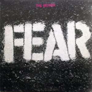 Fear - The Record - 1983
