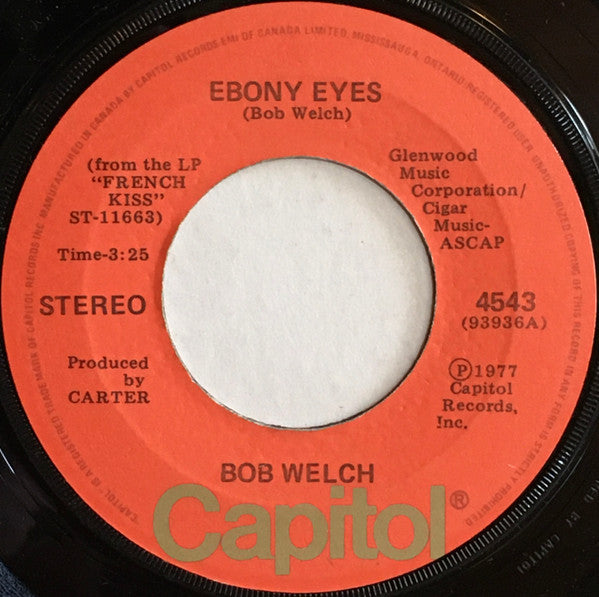 Bob Welch - Ebony Eyes - 1977
