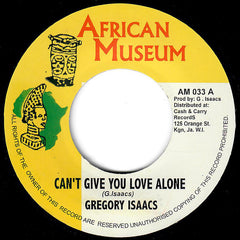 Gregory Isaacs - Can't Give You Love Alone