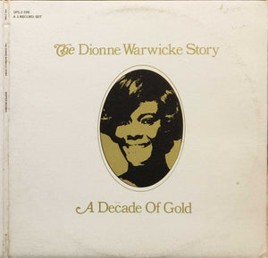 Dionne Warwick - A Decade Of Gold (The Dionne Warwicke Story) - 1971