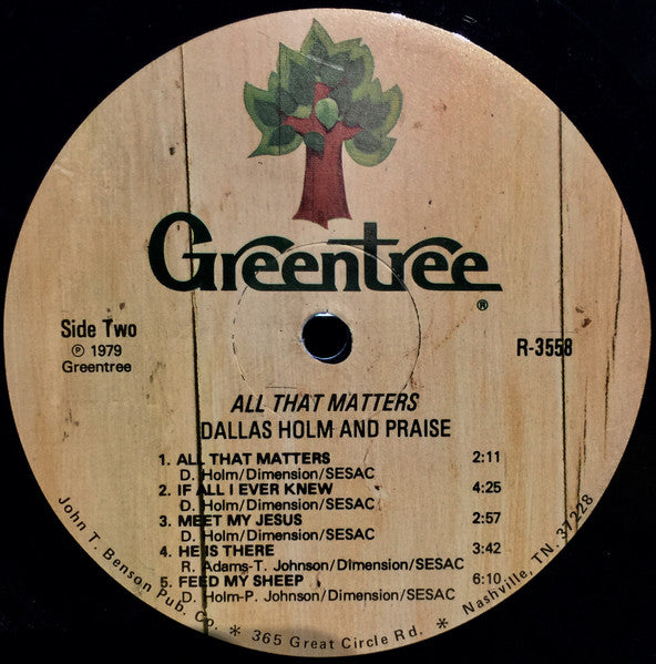 Dallas Holm & Praise - All That Matters - 1979