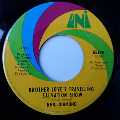 Neil Diamond - Brother Love's Travelling Salvation Show / A Modern Day Version Of Love - 1969