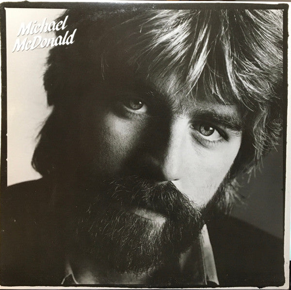 Michael McDonald - If That's What It Takes - 1982