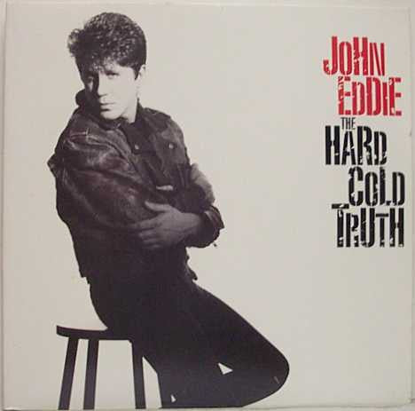 John Eddie - The Hard Cold Truth Vinyl Record