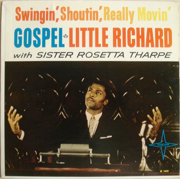 Little Richard - Swingin', Shoutin', Really Movin' Gospel