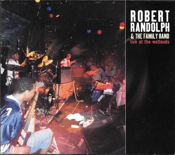 Robert Randolph & The Family Band - Live At The Wetlands (CD) -