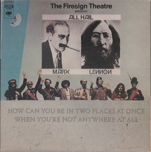 Firesign Theatre, The - How Can You Be In Two Places At Once When You're Not Anywhere At All -