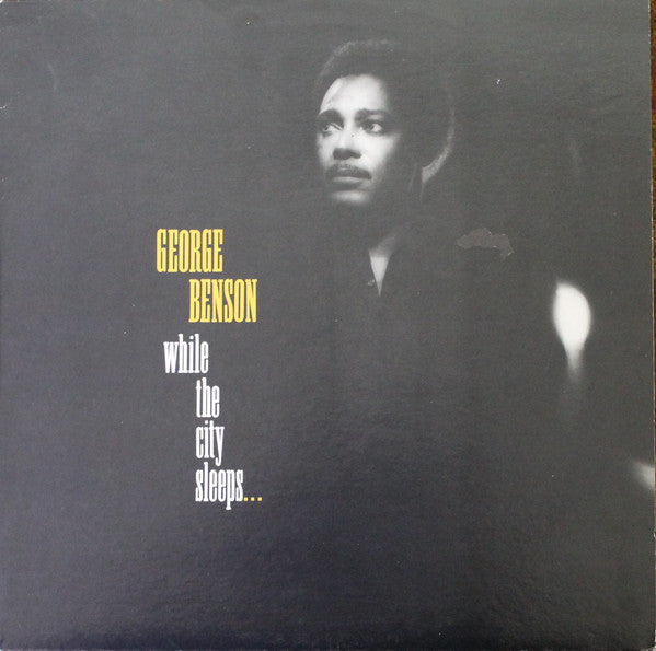 George Benson - While The City Sleeps... - 1986