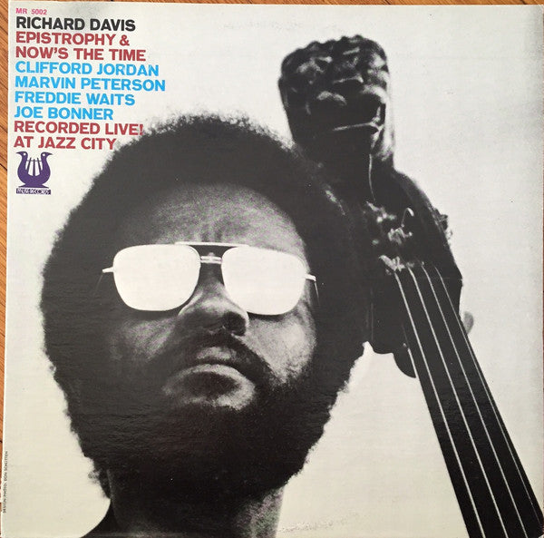 Richard Davis - Epistrophy & Now's The Time - 1973
