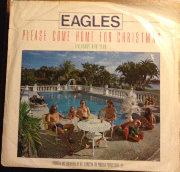 Eagles - Please Come Home For Christmas / Funky New Year - 1978