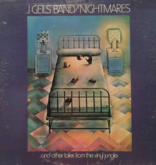 The J. Geils Band - Nightmares ...And Other Tales From The Vinyl Jungle - 1974