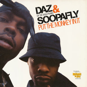 Daz Dillinger & Soopafly / Black Caesar - Put The Monkey In It / What's Going On - 1997