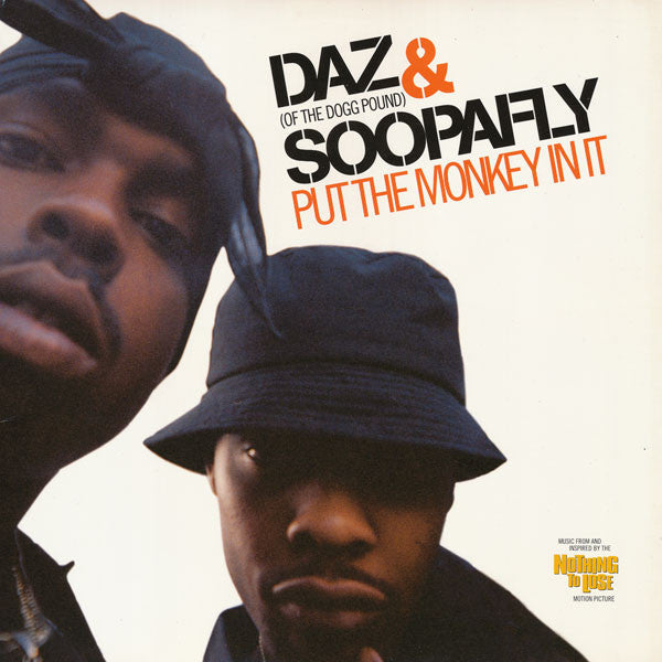 Daz Dillinger & Soopafly / Black Caesar - Put The Monkey In It / What's Going On - 1997
