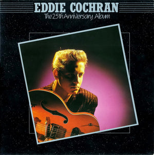 Eddie Cochran - The 25th Anniversary Album - 1985