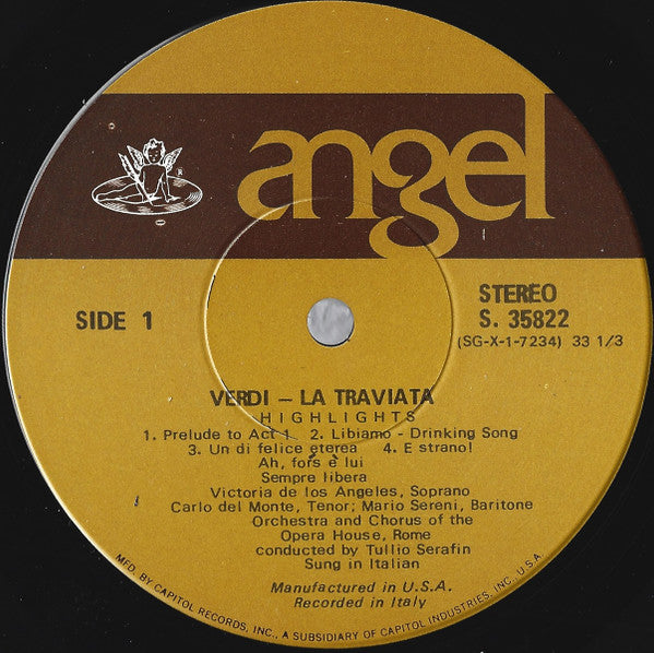 Giuseppe Verdi, Victoria De Los Angeles, Carlo Del Monte, Mario Sereni With The Orchestra Del Teatro Dell'Opera Di Roma And Coro Del Teatro Dell'Opera Di Roma Conducted By Tullio Serafin - La Traviata (Highlights) - 1970