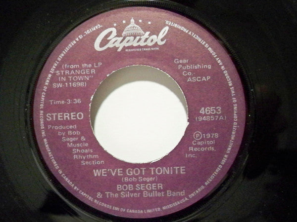 Bob Seger And The Silver Bullet Band - We've Got Tonite - 1978