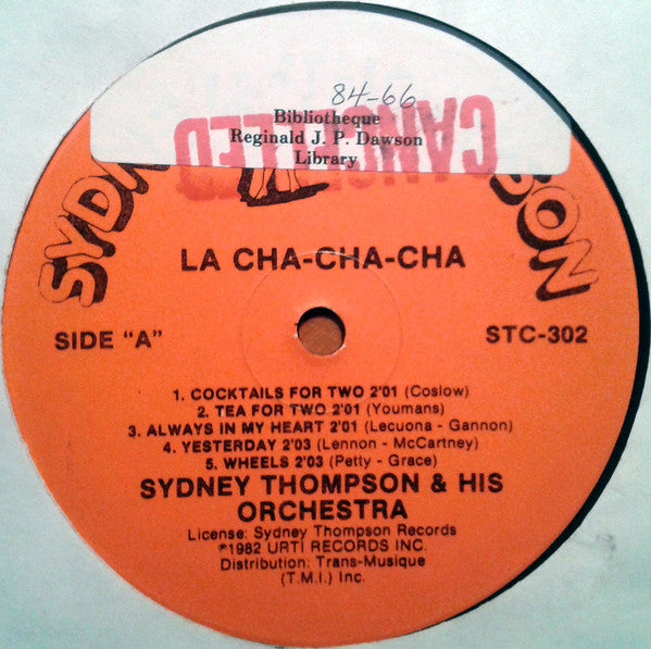 Sydney Thompson And His Orchestra - Le Cha-Cha-Cha - 1982