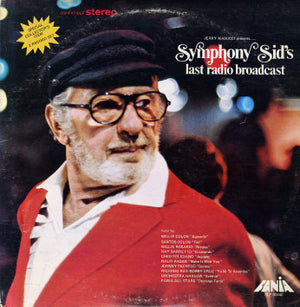 Jerry Masucci - Symphony Sid's Last Radio Broadcast Vinyl Record